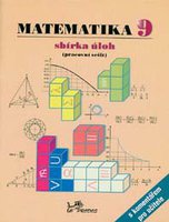 Matematika 9 – sbírka úloh s komentářem pro učitele (Pracovní sešit)